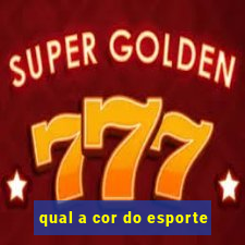 qual a cor do esporte